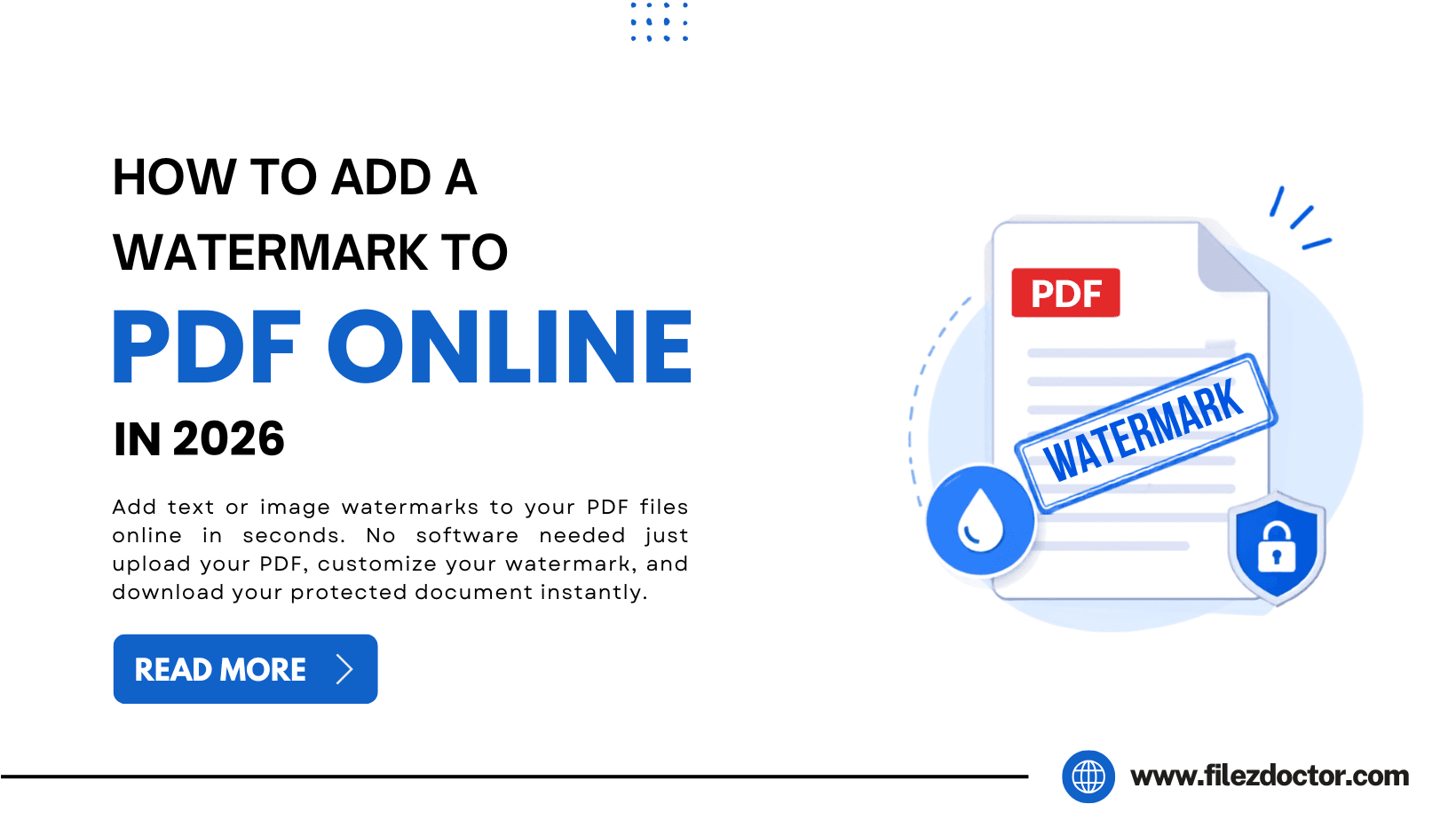 How to Add a Watermark to a PDF Online in 2026 Protect and Brand Your Documents Instantly