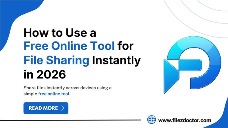 How to Use a Free Online Tool for File Sharing Instantly in 2026